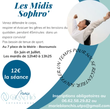Flyer pour des séances de sophrologie, à Bosroumois, pendant votre pause déjeuner pour respirer, détendre le corps et évacuer les tensions.