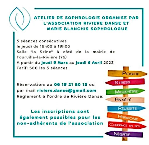 Découvrez la sophrologie animée par Marie Blanchis pour un cycle de 5 séances organisées par l'association Rivière Danse à Tourville la Rivière.