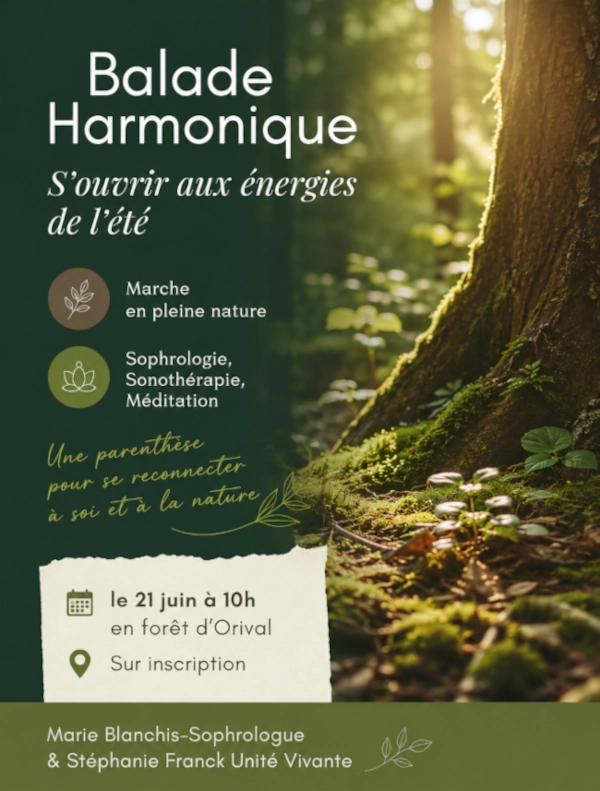 Affiche de la prochaine balade harmonique en forêt d'Orival près de Rouen, où sophrobalade, méditation et sonothérapie se rencontrent pour 2h de lâcher prise et de reconnexion à soi.